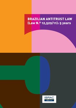 Capa do livro Brazilian Antitrust Law (Law No. 12,529/11): 5 years