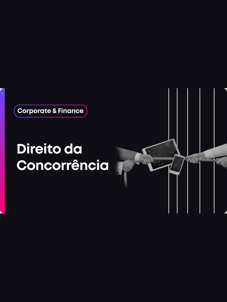 Peça de divulgação do Curso de Direito da Concorrência da Future Law