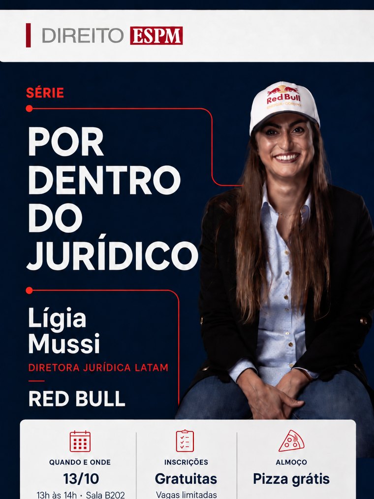 Cartaz do segundo encontro da série Por Dentro do Jurídico, com Lígia Mussi